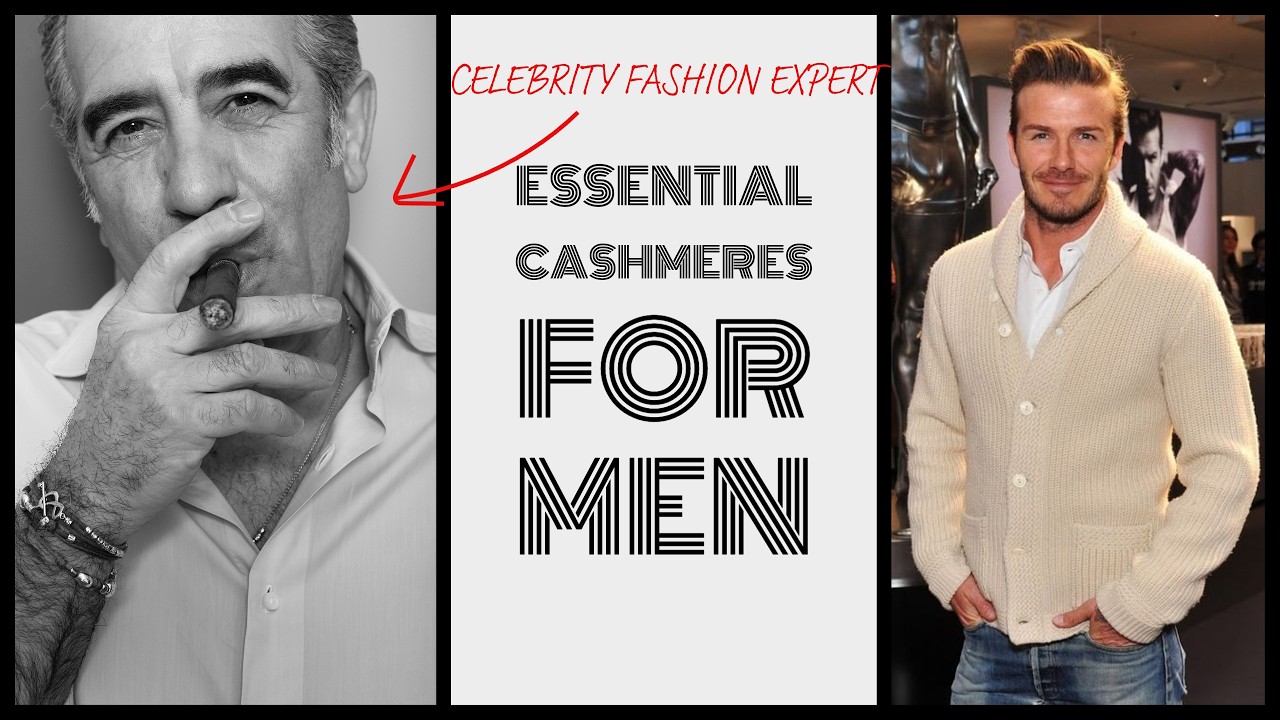 MUST HAVE Cashmere Essentials for Every Gentleman - YouTube