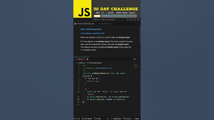 Day 17 - 2628. JSON Deep Equal