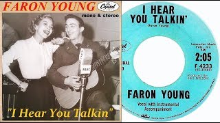 Watch Faron Young I Hear You Talkin video