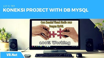 VB.Net - Cara Koneksi Database MySQL dengan Visual Studio 2010
