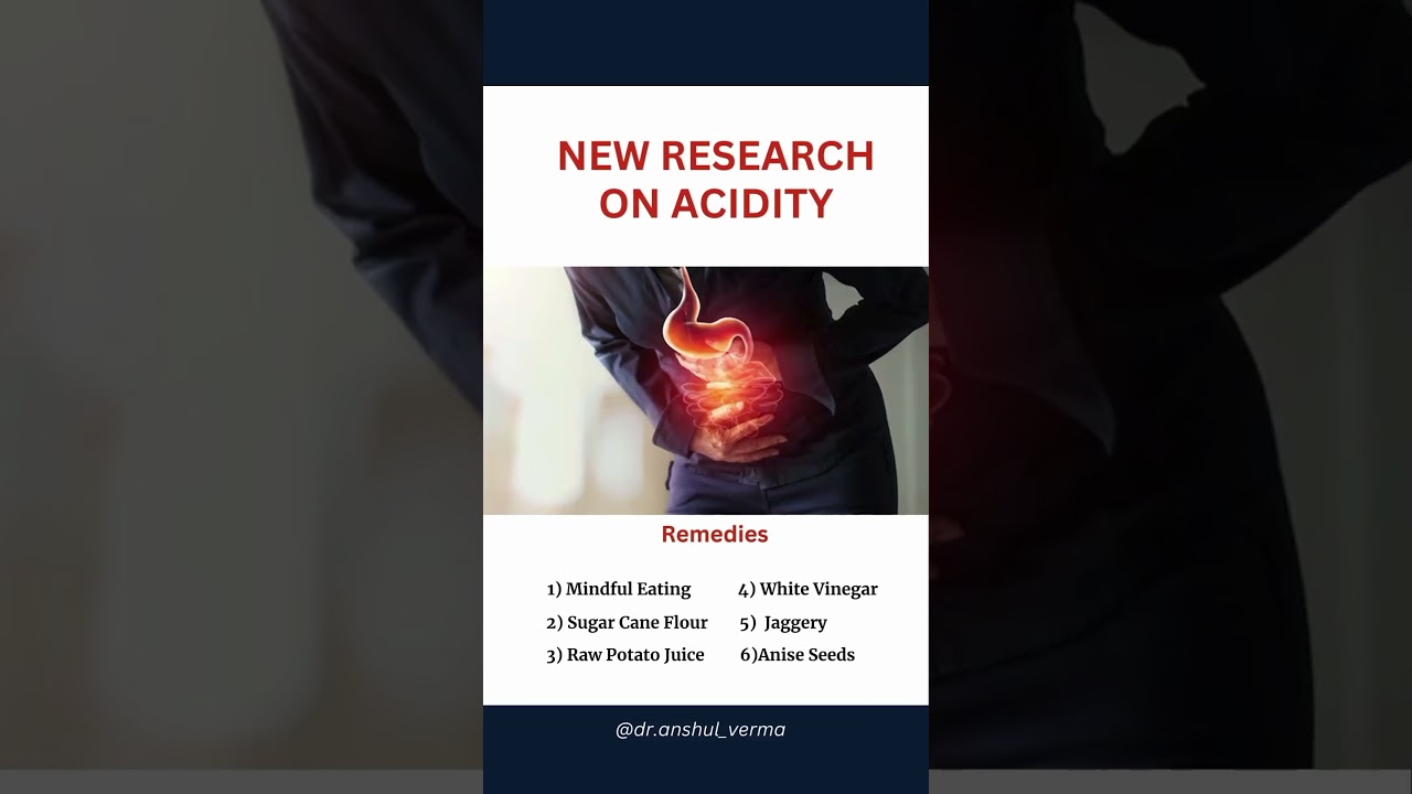 New research remedies for acidity