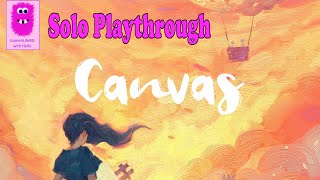 Canvas, Solo Playthrough