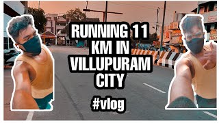 11km running vlog in villupuram ❤️ | #villupuram #villupuramvlog #villupuramcityrun ❤️