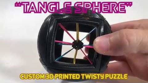 "Tangle Sphere" Custom 3D Printed Twisty Puzzle