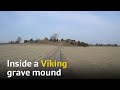 Inside a Viking Grave Mound