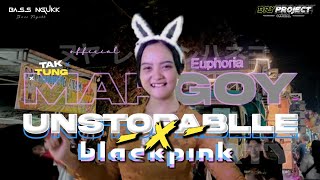 DJ VIRAL TIKTOK YANG KALIAN CARI ‼️ UNSTOPABLLE X BLACKPINK OTNAIRA STYLE TAK TUNG DER - BRY Project