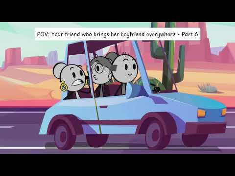 [FULL] - POV: Your friend who brings her boyfriend everywhere