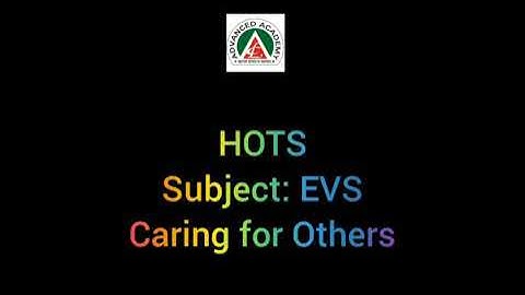 HOTS subject: EVS Caring for others