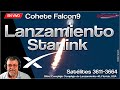 ÚLTIMO LANZAMIENTO DEL AÑO DE SPACEX COHETE FALCON9 DESDE CABO CAÑAVERAL-STARLINK-DIRECTO EN ESPAÑOL