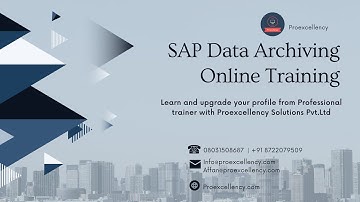 SAP Data Archiving | Online Training for Beginners