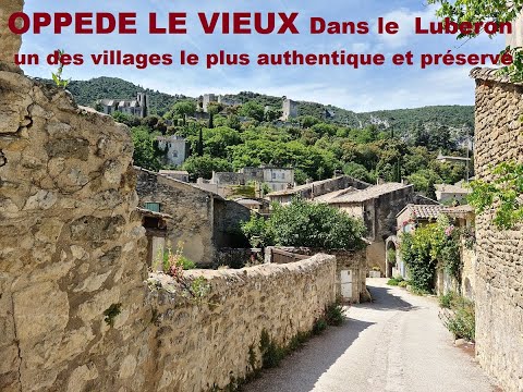 OPPEDE LE VIEUX un des villages le plus authentique et préservé du Luberon