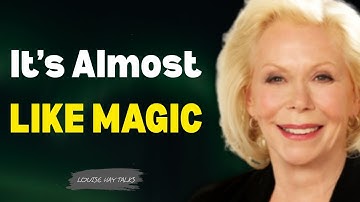 Louise Hay: Once You Learn To Vibrate CORRECTLY | Everything Is Yours