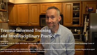 10 Minute Training: Trauma-Informed Training and Interdisciplinary Practice