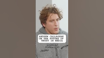 Andrew on finding trustworthy media
