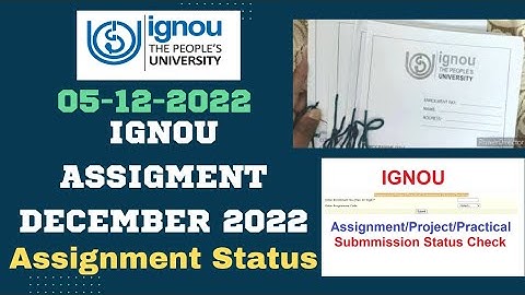 IGNOU Assignment Submission Last Date For December 2022 Exam Clerfication |IGNOU Project/Internship