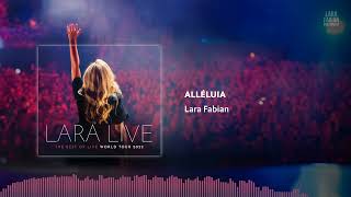 Lara Fabian - Alléluia (Lara Live: The Best Of Live World Tour) | 2022