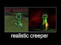 Minecraft wait what meme part 142 (realistic creeper)