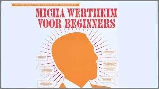 Micha Wertheim - Voor Beginners (2006)