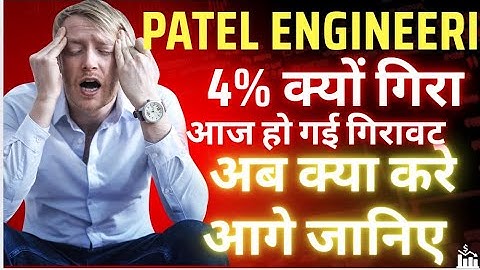 Patel Engineering share analysis I Patel Engineering share news I PATELENG