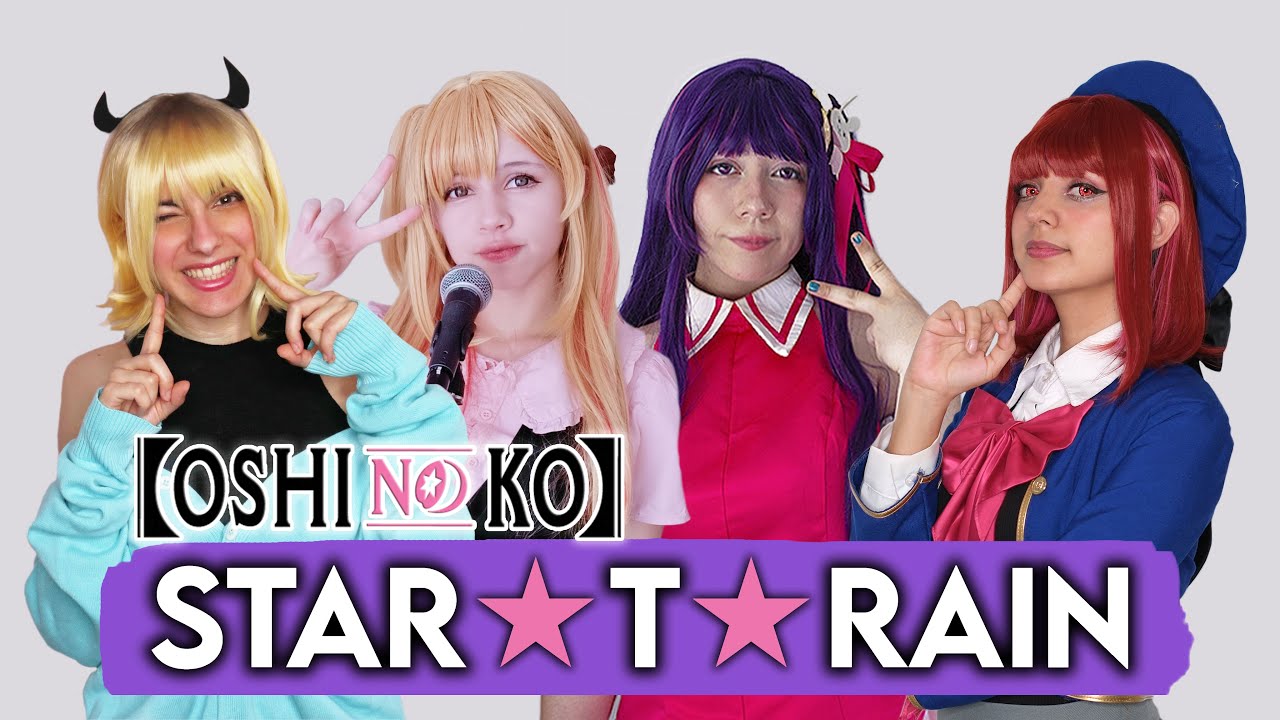 B-Komachi - STAR☆T☆RAIN (Cover Español) [Oshi No Ko] @miree_music @LuluBitto @kira0loka @AineBerii