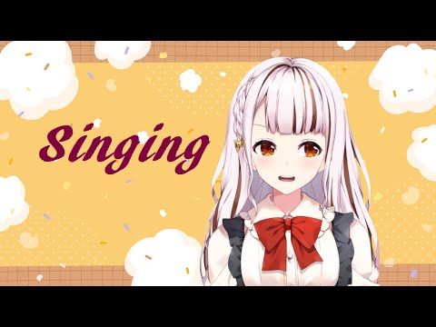 【Singing】すこやかに眠る前の歌枠🎤のんびりしよ【都音ゆずたみ】