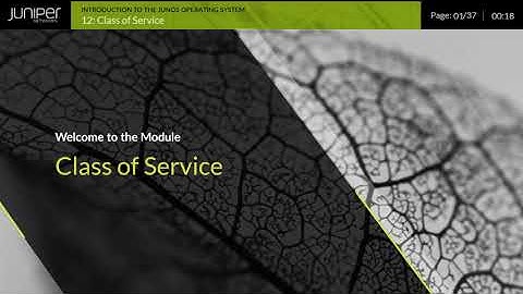 Module 12   Class of Service