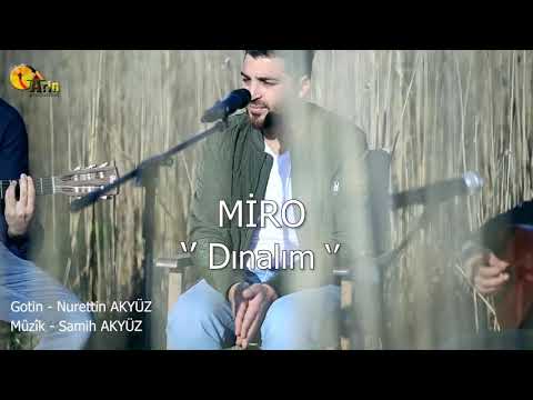 Miro Dınalım (2018 Akustik)