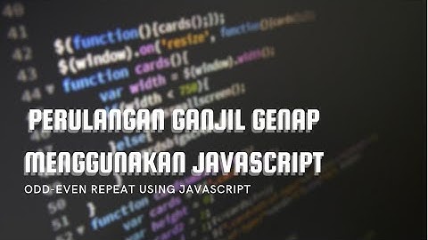Perulangan ganjil dan genap menggunakan JavaScript