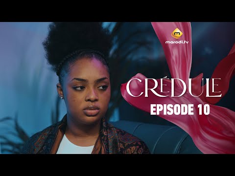 Série - Crédule - Saison 1 - Episode 10 - VOSTFR