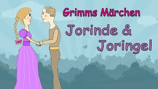 Grimms Märchen: Jorinde und Joringel