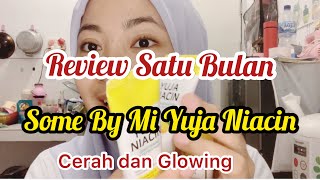 Review Pemaikaian 1 Bulan Some By Mi Yuja Niacin s