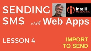 Send SMS via Web App | Import to Send
