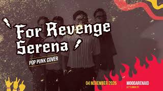 Download Lagu For Revenge - Serena Pop Punk Cover MP3