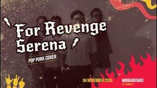 For Revenge - Serena Pop Punk Cover