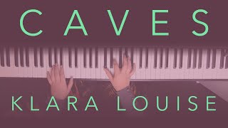 CAVES | Gregory Alan Isakov Piano Cover @KlaraLouise