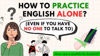 No Teacher, No Partner, No Problem! Learn English Alone || Complete Guide