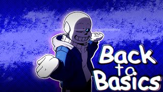Back To Basics Special Attack -Undertale Lastbreath Remix-