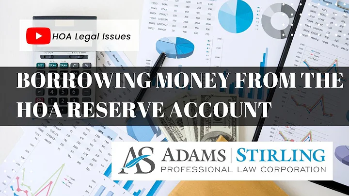 Borrowing Money from HOA Reserve Account (2-Minute Video).