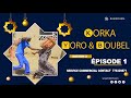 Korka yoro et boubel episodes 1  saison 2 