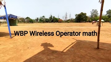 WBP WIRELESS OPERATOR PMT & PET | Durgapur math. 3 mint 800 m || 11 am shift wireless math
