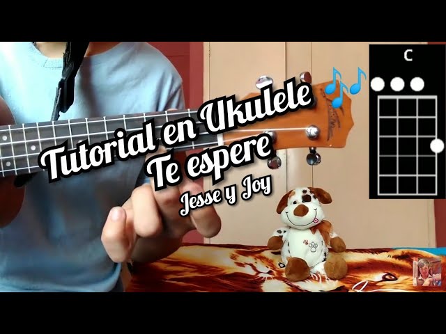 Te Espere Jesse y Joy tutorial como tocar la canción en Ukulele - YouTube