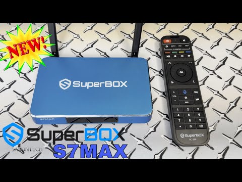 The All New S7MAX From Superbox Is It Worth The Hype