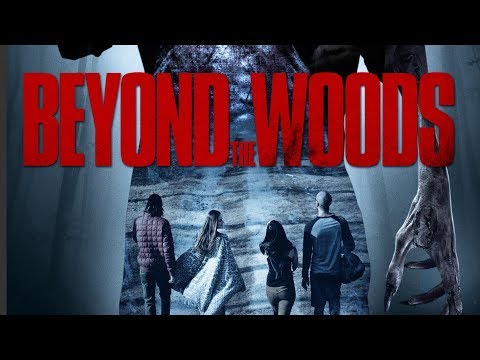 Beyond the Woods movie trailer