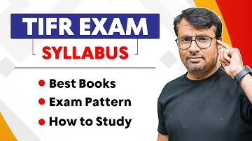 TIFR Syllabus | How To Study For TIFR Exam, Best Books & Exam Pattern - Complete Details By GP Sir