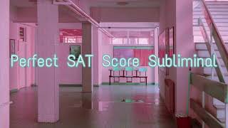 Perfect SAT Score Subliminal