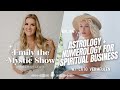 Ep. 34 Astrology + Numerology for Spiritual Business w/ Cato Vermeulen
