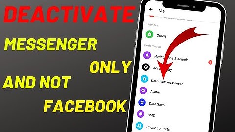 How to Deactivate Messenger Account Without Deactivating Facebook in 2023