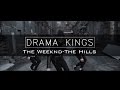 Drama Kings | The Weeknd-The Hills | Mark Kuklin Choreography
