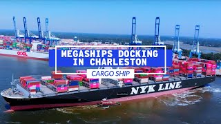 Mega Cargo Ships Docking In Charleston, SC | Life At Sea