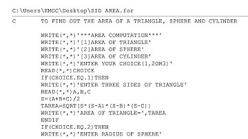 FORTRAN Program To find out the Area of a triangle, sphere and cylinder programming